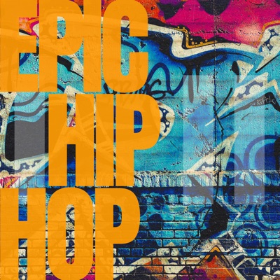 Epic Hip Hop