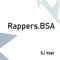 Rappers.Bsa - SJ Vast lyrics