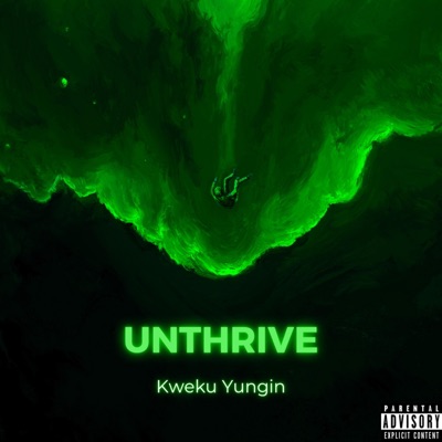 UNTHRIVE - Single