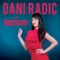 Let Me Be - Dani Radic lyrics