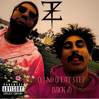 OH NO (feat. Step Back J) - Single