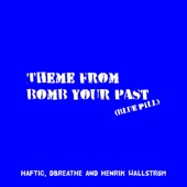 Theme From Bomb Your Past (Blue Pill) artwork