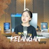 Kelangan - Single