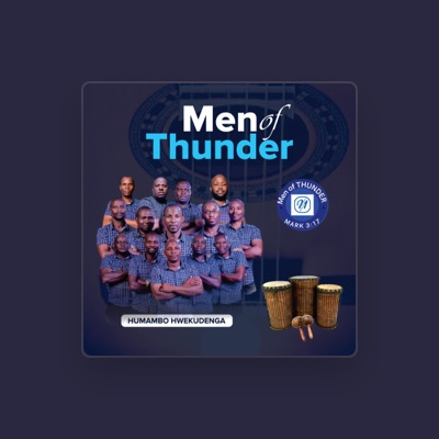 Ακούστε περιεχόμενο από Men of Thunder, παρακολουθήστε μουσικά βίντεο, διαβάστε το βιογραφικό, δείτε ημερομηνίες περιοδείας, και πολλά ακόμη!