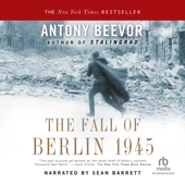 The Fall of Berlin 1945 - Antony Beevor Cover Art