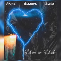 Love or Lust (feat. Rizzovg & Aum1k) - Single - Akhirnot