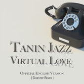 Virtual Love (Official English Version) [Dubstep Remix] artwork