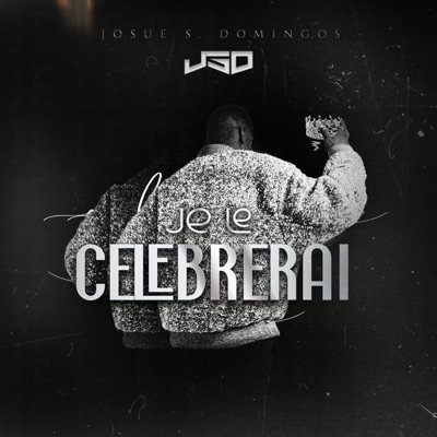 Je le célébrerai - Single
