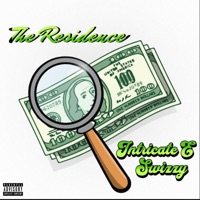 Residence (feat. Swizzy) - Single - Intricate E