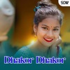 Dhakor Dhakor - Single