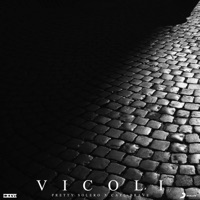 Vicoli (feat. Carl Brave) - Single - Pretty Solero