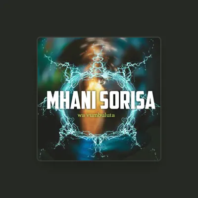Listen to Mhani Sorisa, watch music videos, read bio, see tour dates & more!