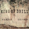 King Of Drill (feat. Lil Anzo) - Single