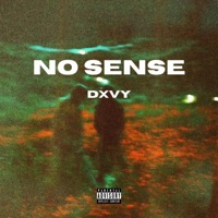 No Sense - Single - Dxvy
