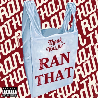 Ran That - Single