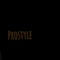 Prostyle - Kidd Marley lyrics