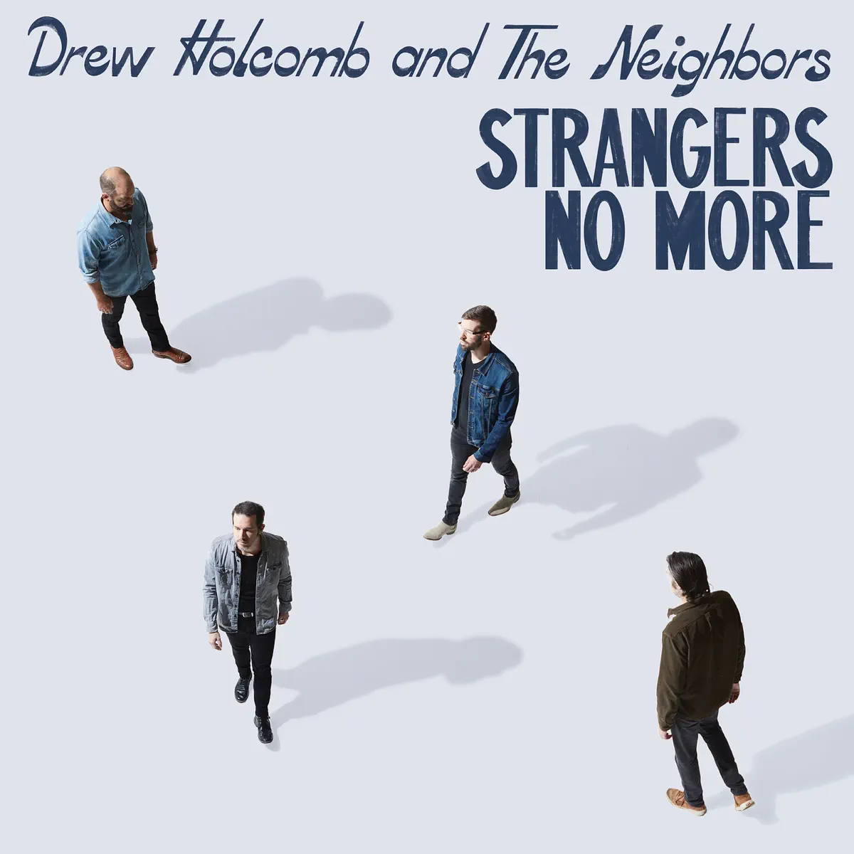 Drew Holcomb & The Neighbors - Strangers No More (2023) [iTunes Plus AAC M4A]-新房子