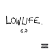 YUNGBLUD - Lowlife bild