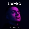 Bluffin by LIAMOO iTunes Track 1