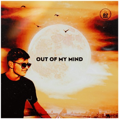 Out of My Mind - Single