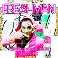 Freshman - CAROLINE