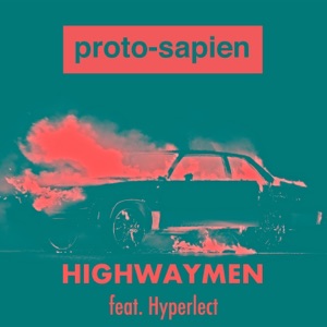 Highwaymen (feat. Hyperlect)
