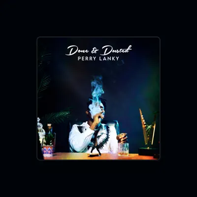 Listen to Perry lanky, watch music videos, read bio, see tour dates & more!