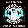 Push Up (Nari Remix) - Single