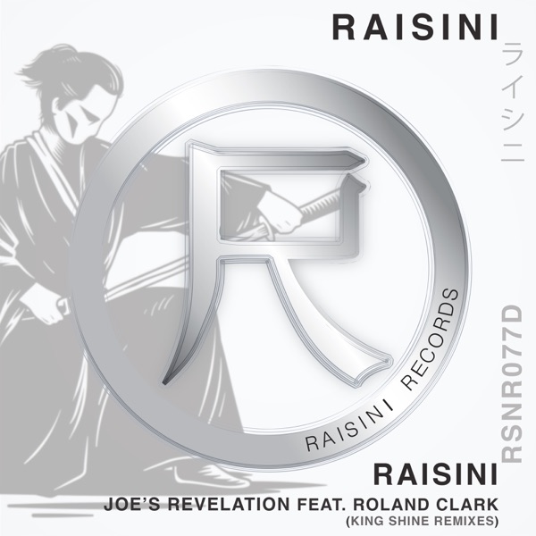 Joe's Revelation (King Shine Remixes) [feat. Roland Clark] - Single