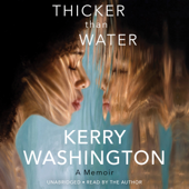 Thicker than Water - Kerry Washington Cover Art