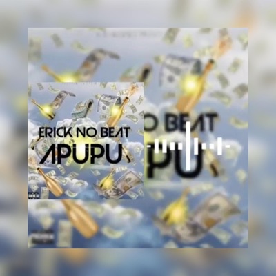 Apupu (feat. Erick no Beat) - Single