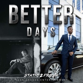 Better Days Static Electricity