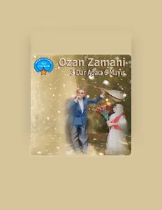 Ozan Zamani सुनें, म्यूज़िक वीडियो देखें, बायो पढ़ें, दौरे की तारीखें और बहुत कुछ देखें!