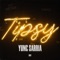 Tipsy - Yung Sarria lyrics