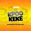 Kpoo Keke (feat. Tbones, GOLD, Husila, Buda, Abolo & Dj Ofori) - Single