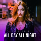 All Day All Night artwork