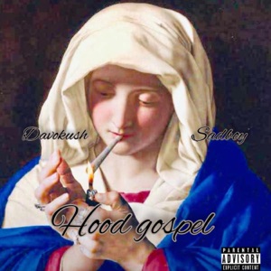 Hood gospel (feat. SADBOY)