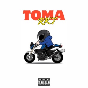 TOMA RKT (feat. Eclip)