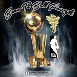 Born To Ball Freestyle NOSKI.MURDA