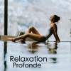 Musique Relaxante - Musique Calme et Relaxation