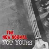 The New Normal - Sick