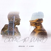 Come To Dubai (feat. Ali Sheikh) artwork