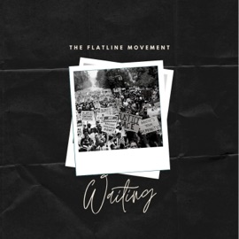 Waiting (feat. Dri & Andre Jamal) The Flatline Movement