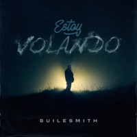Estoy Volando - Single - Builesmith