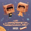 Los Brinconautas - Single