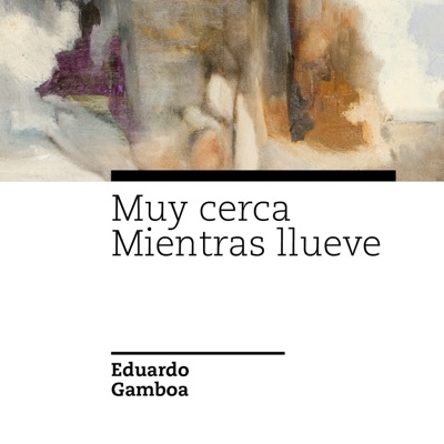 Muy Cerca / Mientras Llueve - Single