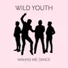 Making Me Dance