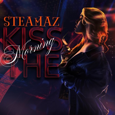 Kiss the Morning - Single
