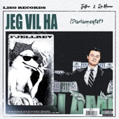 Jeg Vil Ha (Parlamentet) artwork