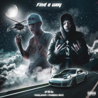 Find a Way (feat. Fendighee Ricch) - Single - Young Peach